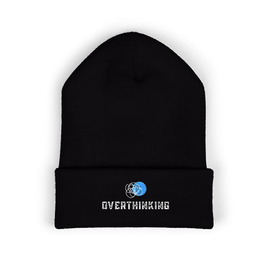 Overthinking | Dark Colored, Classic Cuffed Beanie (Embroidery)